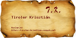 Tiroler Krisztián névjegykártya